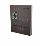 Karl-Markus Gauß, Thorsten Sadowsky, Stremmel, Thorsten Sadowsky - Tell Me What You See - Skrein Photo Collection