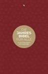Bibelausgaben-Hoffnung für alle, In Herausgegeben von Fontis Verlag, Inc Herausgegeben von Fontis Verlag, Inc. Herausgegeben von Fontis Verlag Basel; Mitherausgegeben von Biblica - Die Jahresbibel für alle - "Red Edition"