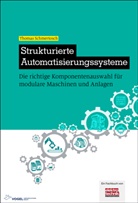 Thomas Schmertosch - Strukturierte Automatisierungssysteme