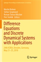 Roman ¿imon Hilscher, Martin Bohner, Stefa Siegmund, Stefan Siegmund, Roman Simon Hilscher, Roman Simon Hilscher et al... - Difference Equations and Discrete Dynamical Systems with Applications