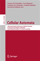 Stefania Bandini, Georgios Ch Sirakoulis et al, Tomasz M. Gwizda¿¿a, Tomasz M. Gwizdalla, Luc Manzoni, Luca Manzoni... - Cellular Automata