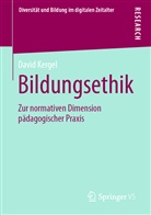 David Kergel - Bildungsethik