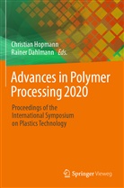 Dahlmann, Dahlmann, Rainer Dahlmann, Christia Hopmann, Christian Hopmann - Advances in Polymer Processing 2020