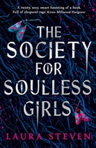 L K Steven, L. K Steven, Laura Steven - The Society for Soulless Girls