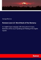 George Borrow - Romano Lavo-Lil: Word-Book of the Romany;