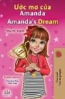 Shelley Admont, Kidkiddos Books - Amanda's Dream (Vietnamese English Bilingual Children's Book)