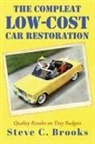 Steve C Brooks - The Compleat Low-Cost Car Restoration