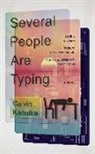 Calvin Kasulke - Several People Are Typing