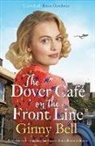 Ginny Bell - The Dover Cafe On the Front Line
