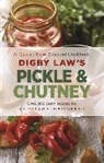 Digby Law - Digby Law's Pickle and Chutney Cookbook