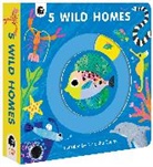 Natasha Durley, Rhiannon Findlay, Happy Yak, words&amp;pictures, Happy Yak, Natasha Durley... - 5 Wild Homes