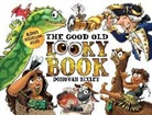 Donovan Bixley - The Good Old Looky Book