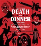 Zach Neil - Death for Dinner Cookbook