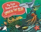 Donovan Bixley - My First Board Book: Under the Sea
