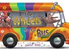 Donovan Bixley - The Wheels on the Bus