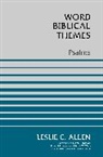 Leslie C. Allen - Psalms