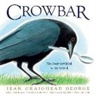 Jean Craighead George, T George, T. Luke George, Twig C George, Twig C. George, Wendell Minor - Crowbar
