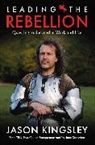 Jason Kingsley, Boris Starling - Leading the Rebellion