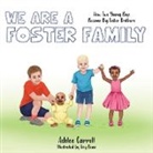 Ashlee Carroll - We Are A Foster Family