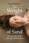 Edith Blais - The Weight of Sand