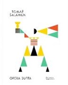 Tomaź Šalamun, Tomaž Šalamun - Opera Buffa