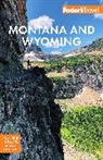 Fodor''s Travel Guides, Fodor's Travel Guides - Fodor''s Montana and Wyoming