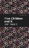 Edith Nesbit, Nesbit Edith - Five Children and It
