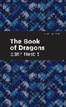 Edith Nesbit, Nesbit Edith - The Book of Dragons