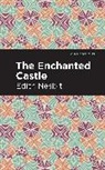 Edith Nesbit, Nesbit Edith - The Enchanted Castle