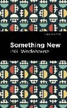 P G Wodehouse, P. G. Wodehouse, P.G. Wodehouse - Something New