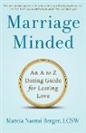 Marcia Naomi Berger - Marriage Minded