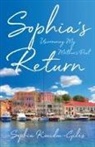 Sophia Kouidou-Giles - Sophia's Return