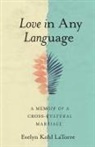 Evelyn Kohl LaTorre - Love in Any Language