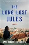 Jane Elizabeth Hughes - The Long-Lost Jules