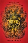 Mike Wolf, Wolf Mike - Cheer: A Liquid Gold Holiday Drinking Guide