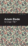 George Eliot - Adam Bede