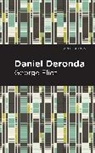 George Eliot - Daniel Deronda