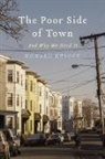 Howard A. Husock - The Poor Side of Town