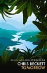 Chris Beckett, Chris (Author) Beckett - Tomorrow