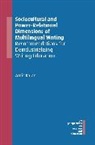 Amir Kalan, Kalan Amir - Sociocultural and Power-Relational Dimensions of Multilingual Writing