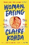 Claire Kohda, Claire Kohda - Woman, Eating