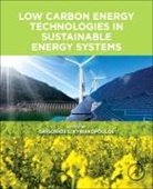 Grigorios L. Kyriakopoulos, Grigorios L. Kyriakopoulos, Grigorios L. (Doctor Kyriakopoulos, Grigorios L. (Teaching and Research Associate Kyriakopoulos - Low Carbon Energy Technologies in Sustainable Energy Systems