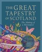 Susan Mansfield, Alistair Moffat, Alistair Mansfield Moffat - Great Tapestry of Scotland