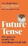 Tracy Dennis-Tiwary, Tracy Dennis-Tiwary - Future Tense