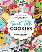 Hayley Callaway, HAYLEY CALLAWAY - Sweet Talk Cookies