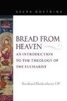 Bernhard Blankenhorn, OP Blankenhorn, Blankenhorn Op Bernhard - Bread from Heaven