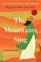 Mai Phan Que Nguyen, Phan Que Mai Nguyen, Que Mai Phan Nguyen, Que Mai Nguyen Phan, Nguyen Que Mai, Nguyen Phan Que Mai... - The Mountains Sing