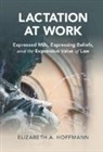 Elizabeth A. Hoffmann, Elizabeth A. (Purdue University Hoffmann, Hoffmann Elizabeth A. - Lactation At Work