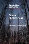 Veronika Weidner, Veronika (Ludwig-Maximilians-Universitat Weidner, Veronika (Ludwig-Maximilians-Universitat Munchen) Weidner - Divine Hiddenness