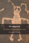 Christopher Goodey, Christopher (The Open University Goodey, Cristopher F. (The Open University Goodey, Goodey Christopher - Development